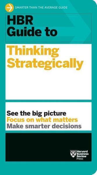 HBR Guide to Thinking Strategically - 1633696936
