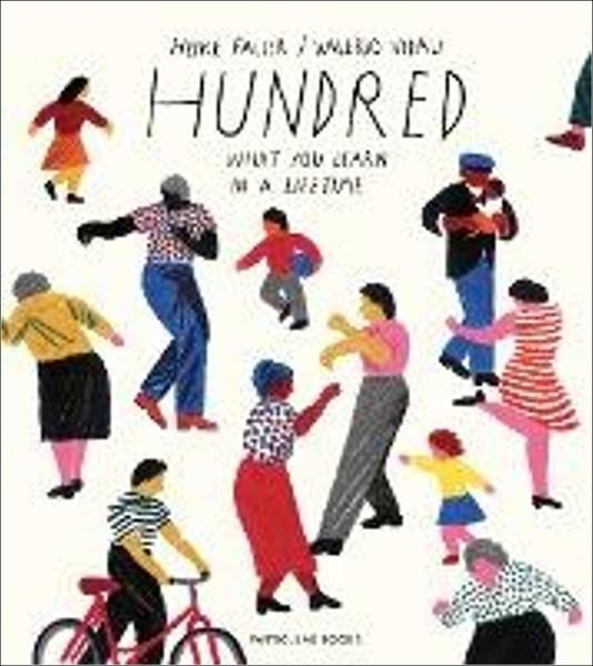 Hundred: What You Learn in a Lifetime - 0241400805