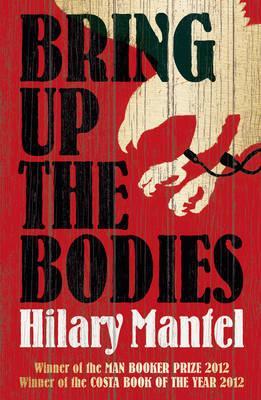Bring up the Bodies - 0007315104