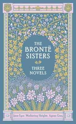 Levně The Bronte Sisters: Three Novels