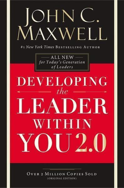 Developing the Leader Within You 2.0 - 0718074084