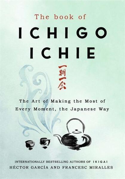 The Book of Ichigo Ichie - 1529401291