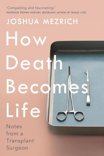 How Death Becomes Life - 1786498898