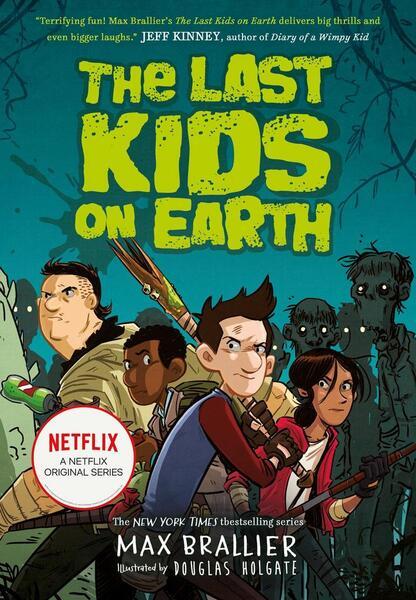 The Last Kids on Earth - 1405295090