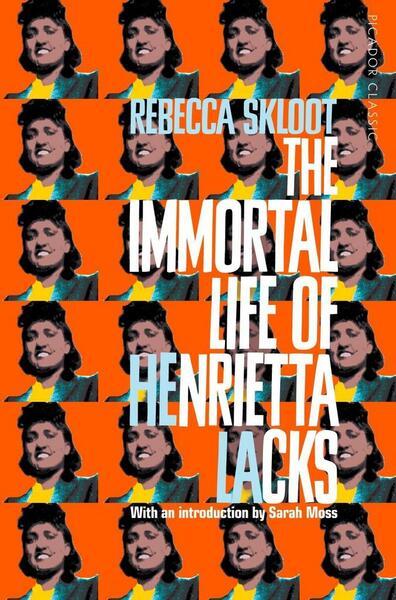 The Immortal Life of Henrietta Lacks - 1509877029