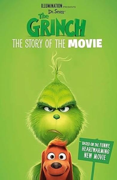 The Grinch: The Story of the Movie. Movie Tie-in - 0008288305