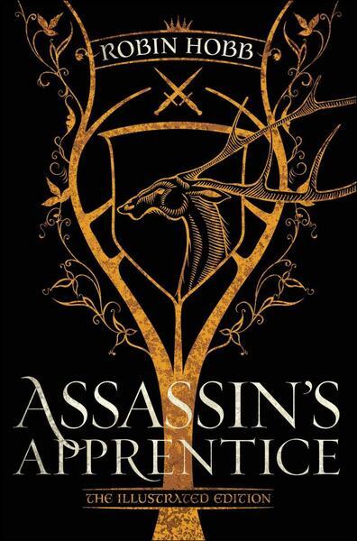 Levně Assassin's Apprentice (The Illustrated Edition)