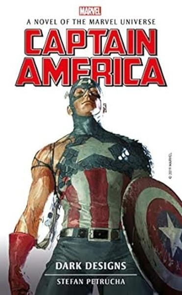 Marvel Novels - Captain America: Dark Designs - 1789093481