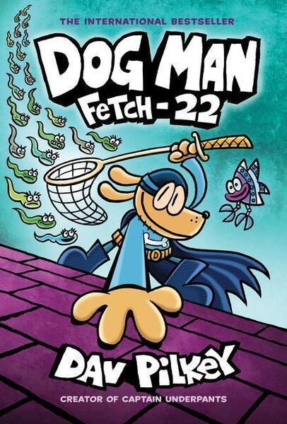 Dog Man 08: Fetch-22 - 1338323210