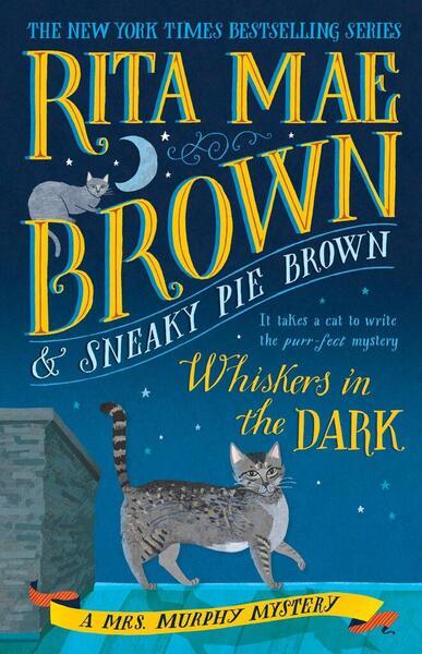 Whiskers in the Dark - 0399178317