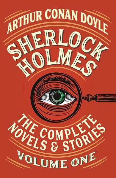 Sherlock Holmes: The Complete Novels and Stories, Volume I - 1984899538
