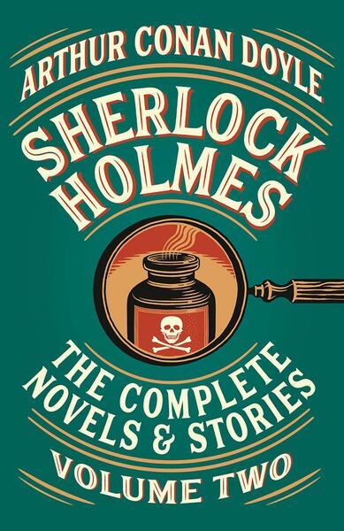 Sherlock Holmes: The Complete Novels and Stories, Volume II - 1984899546