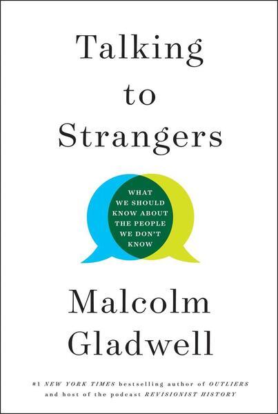 Talking to Strangers - 0316462918