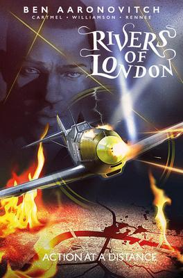 Rivers of London Volume 07: Action at a Distance - 1785865463