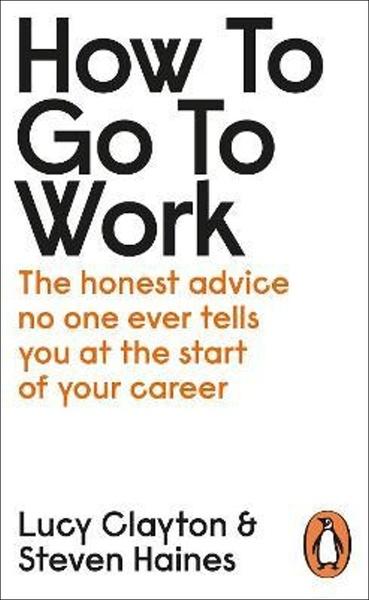 How to Go to Work - 0241399467
