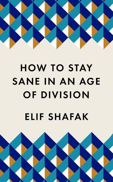 Levně How to Stay Sane in an Age of Division