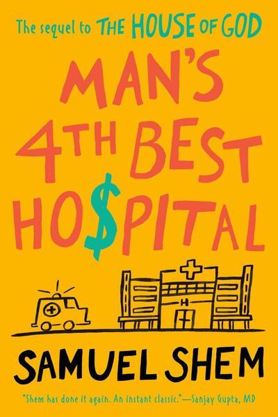 Man's 4th Best Hospital - 0593097785