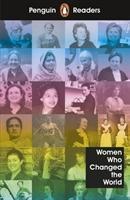 Penguin Readers Level 4: Women Who Changed the World - 0241375282