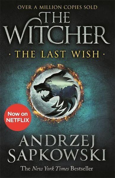 Levně The Last Wish. Netflix Tie-In