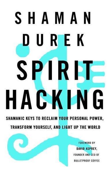 Spirit Hacking - 1529378982