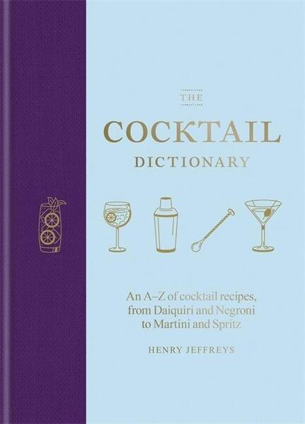 Levně The Cocktail Dictionary