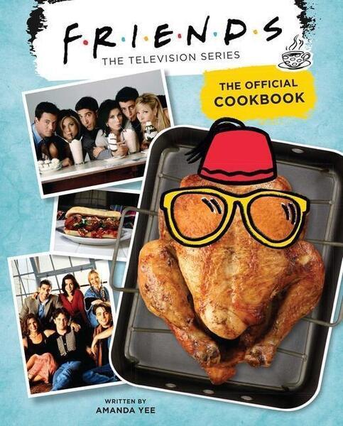 Levně Friends: The Official Cookbook