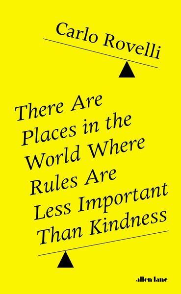 There Are Places in the World Where Rules Are Less Important Than Kindness - 0241454689