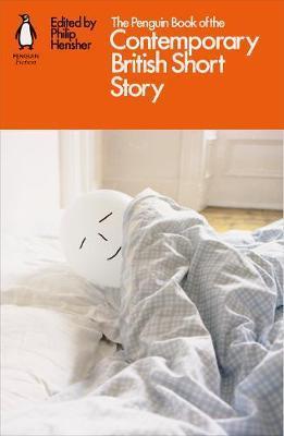 The Penguin Book of the Contemporary British Short Story - 0141986212