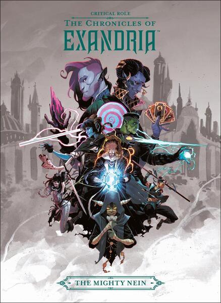 Critical Role: The Chronicles of Exandria. The Mighty Nein - 150671384X