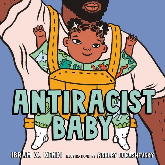 Antiracist Baby Picture Book - 0593110501