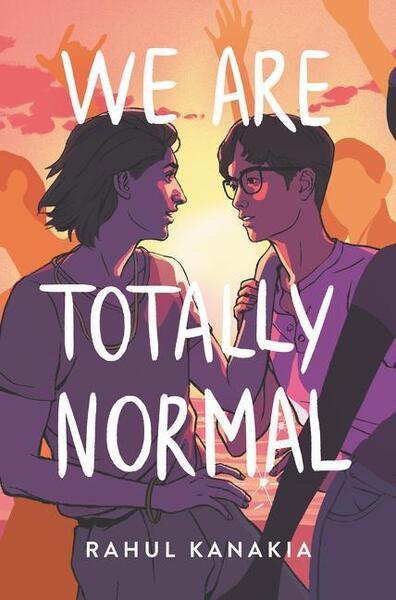 We Are Totally Normal - 0062865811