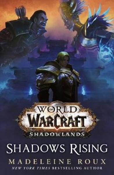 World of Warcraft: Shadows Rising - 1785654993
