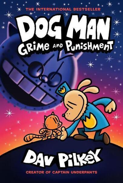Dog Man 09: Grime and Punishmen - 1338535625