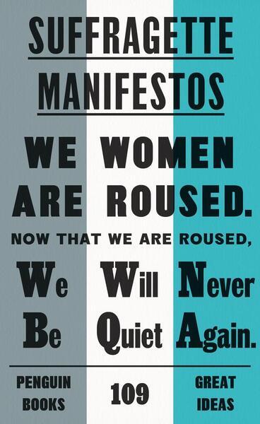 Suffragette Manifestos - 0241472415