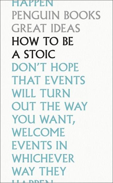 How To Be a Stoic - 0241475260