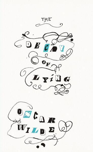 The Decay of Lying - 0241472458