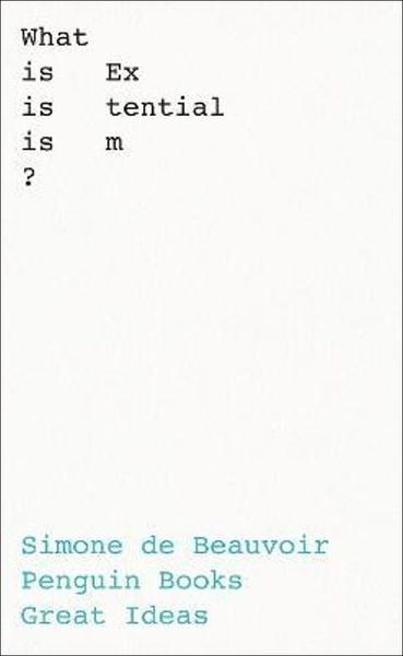 What Is Existentialism? - 0241475236