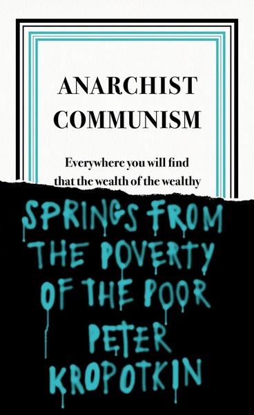 Levně Anarchist Communism