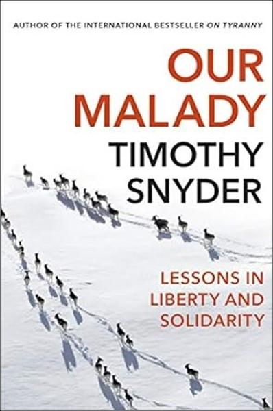 Our Malady - 1847926665