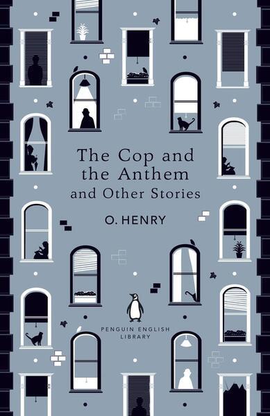 The Cop and the Anthem and Other Stories - 0241447461