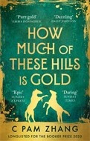 How Much of These Hills is Gold - 0349011451