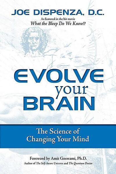 Evolve Your Brain - 0757307655
