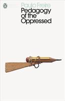 Pedagogy of the Oppressed - 0241301114