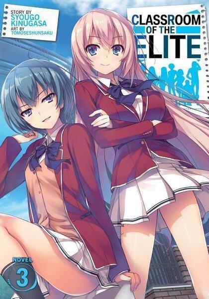 Classroom of the Elite (Light Novel) Vol. 3 - 1642757233