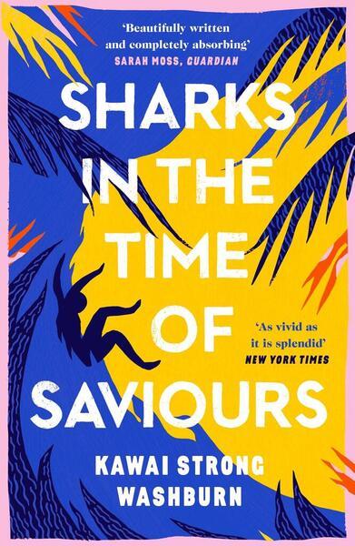 Sharks in the Time of Saviours - 1786896516