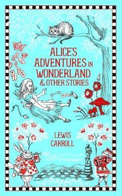 Alice's Adventures in Wonderland and Other Stories - 1435166248