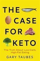 The Case for Keto - 1783786531