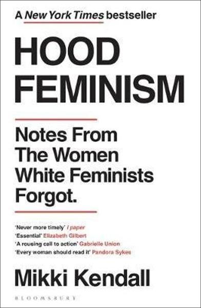 Hood Feminism - 152662270X