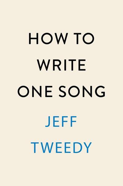 How to Write One Song - 0593183525