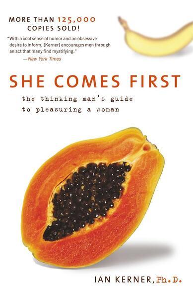 She Comes First - 0060538260